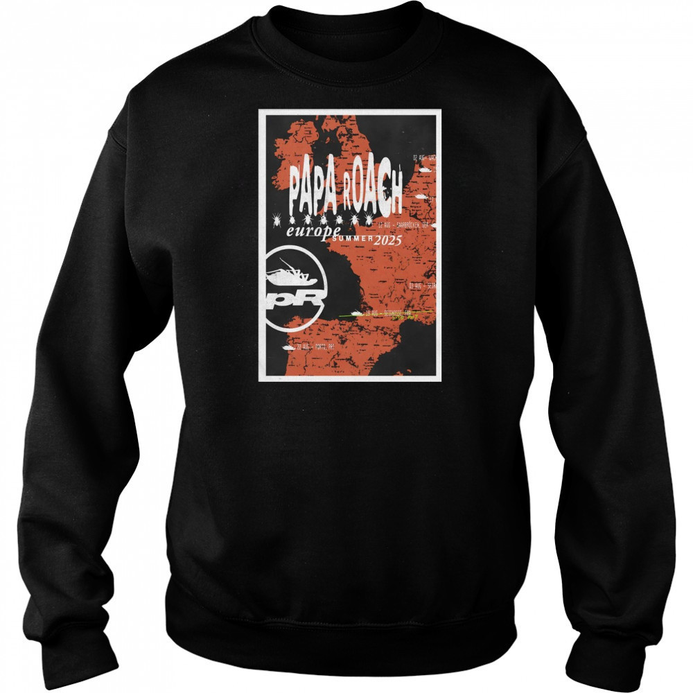 Papa Roach Tour 2025 Poster T-Shirt Sweatshirt