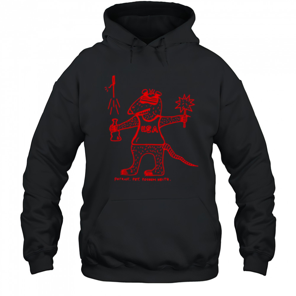 Patriot Pet Possum Keith shirt Hoodie
