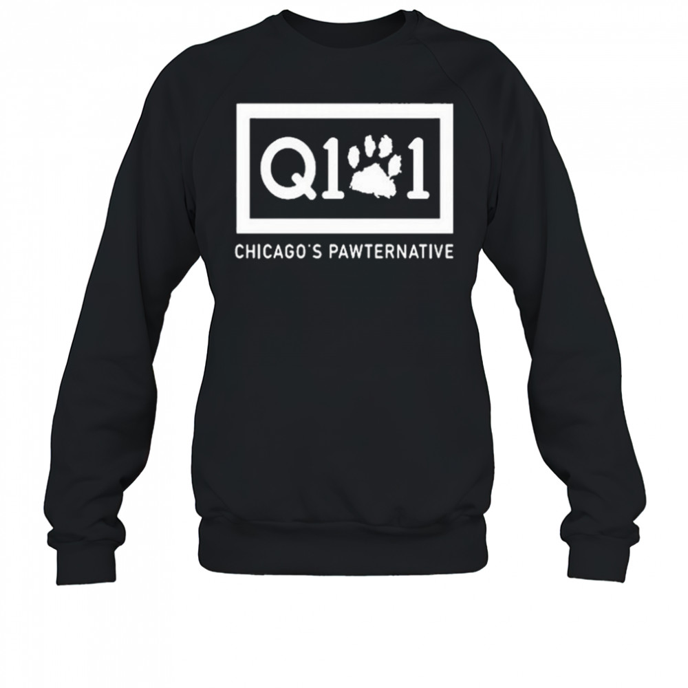 Q101 Chicago’s PAWternative Tour T-shirt Sweatshirt