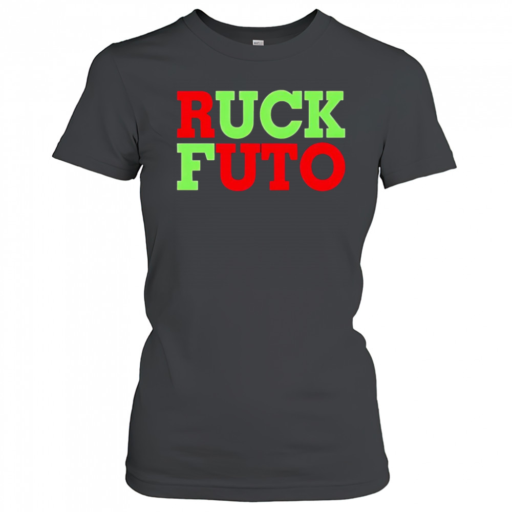 Ruck Futo 2025 shirt Women's T-shirt