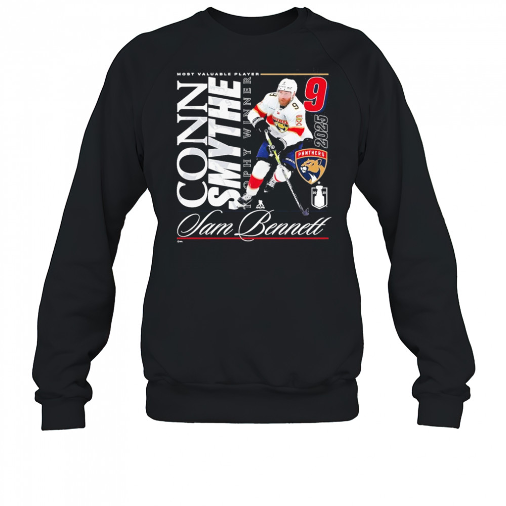 Sam Bennett Florida Panthers 2025 Conn Smythe Winner T-Shirt Sweatshirt