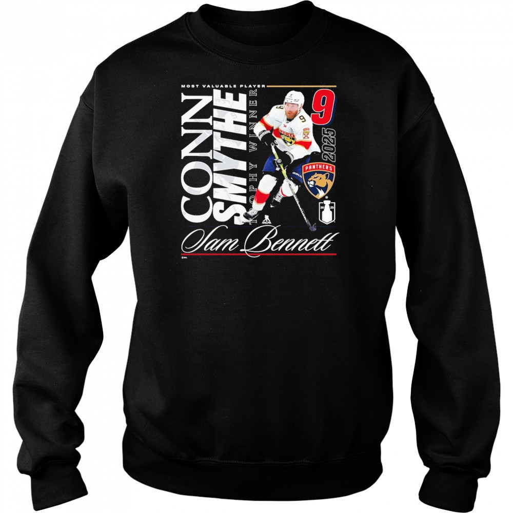 Sam Bennett Florida Panthers 2025 Conn Smythe Winner T-Shirt Sweatshirt