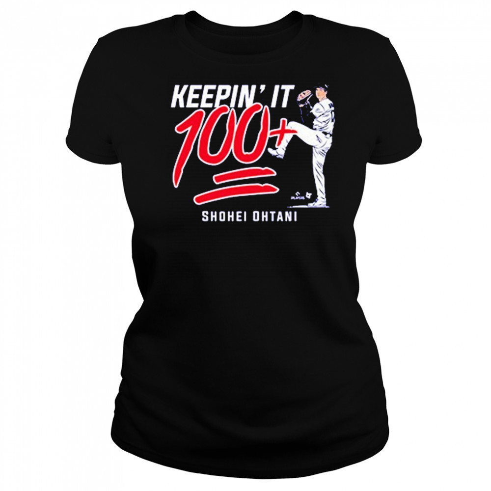 Shohei Ohtani Keepin’ It 100+ T-shirt Women's T-shirt