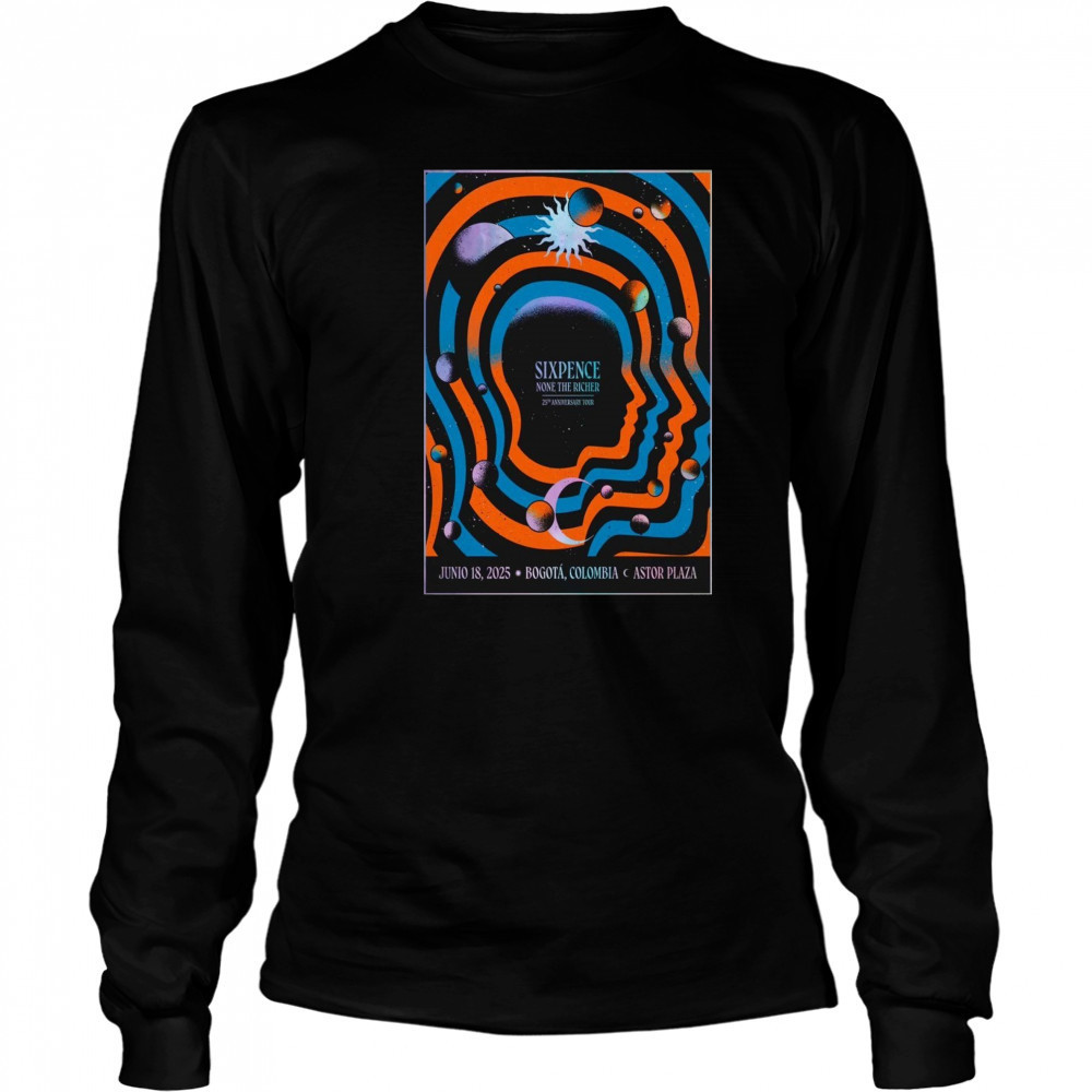Sixpence Leigh Nash Jun 18 2025 In Bogota Colombia Poster T-Shirt Long Sleeved