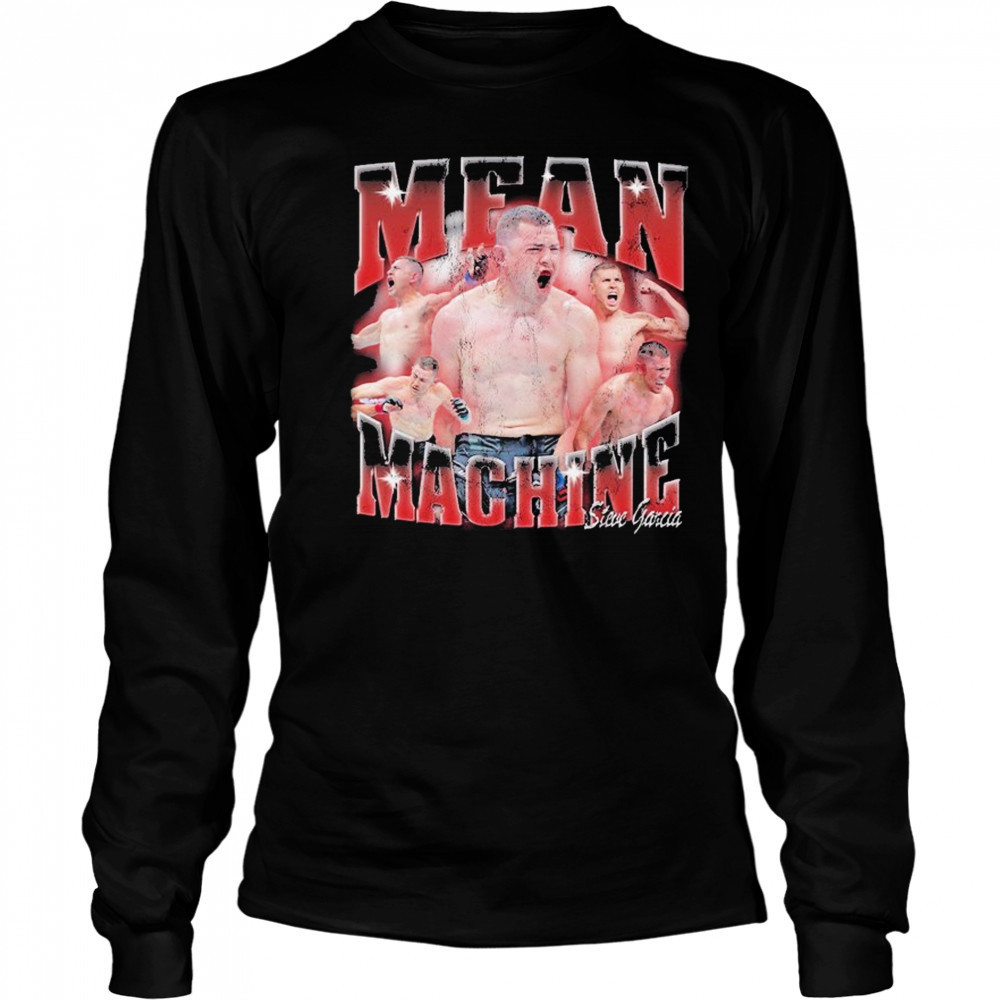 Steve Garcia Mean Machine T-shirt Long Sleeved