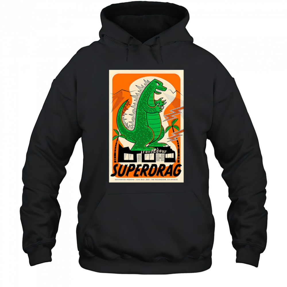 Superdrag two-night show West Hollywood 2205 shirt Hoodie