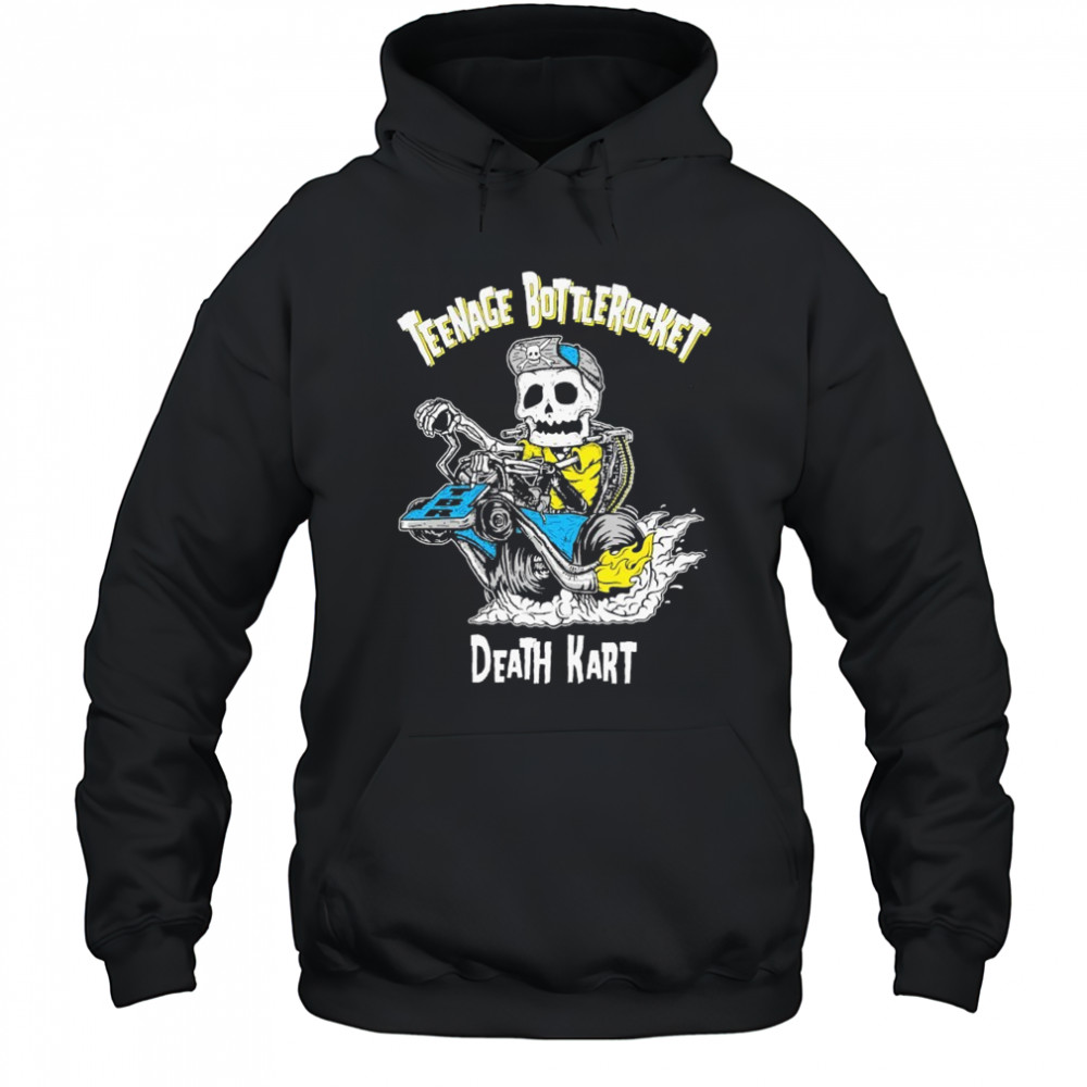 Teenage Bottlerocket Death Kart Skeleton T-shirt Hoodie