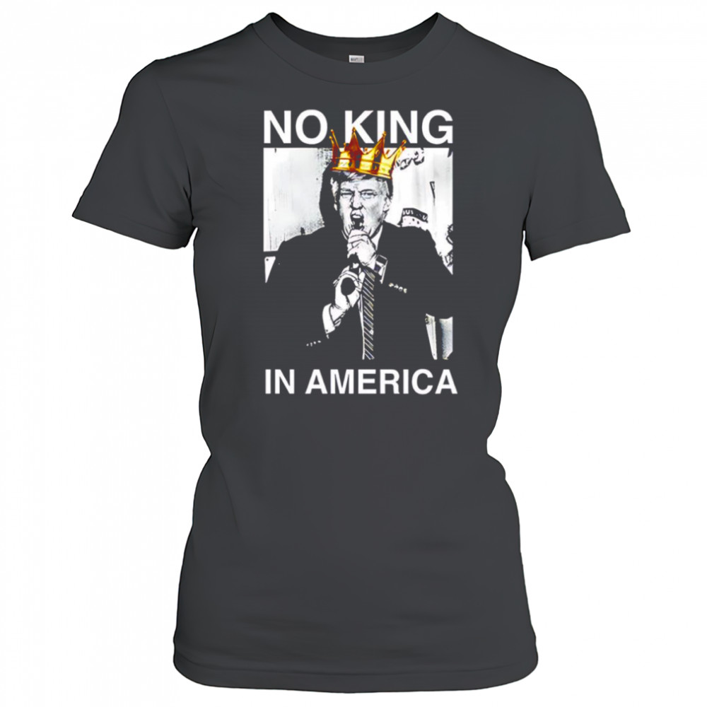 Trump no King in America shirt Women's T-shirt