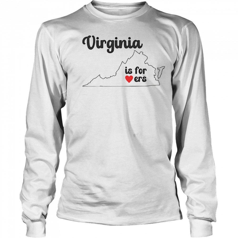 Virginia is for lovers shirt Long Sleeved