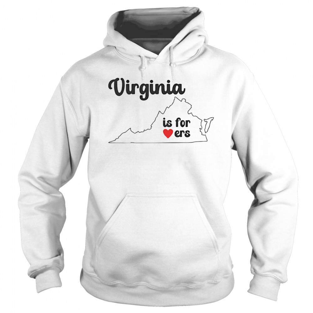 Virginia is for lovers shirt Sweatshirt