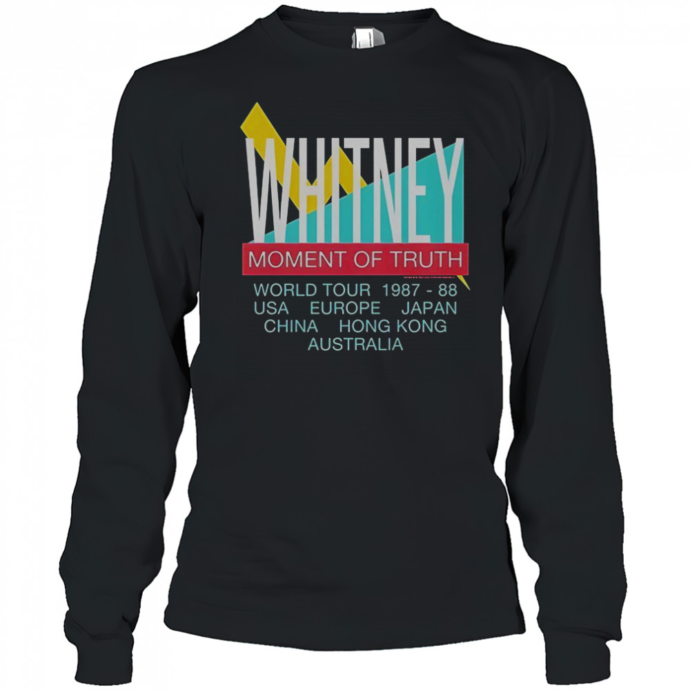 Whitney Houston Moment Of Truth World Tour 1987 88 T-Shirt Long Sleeved
