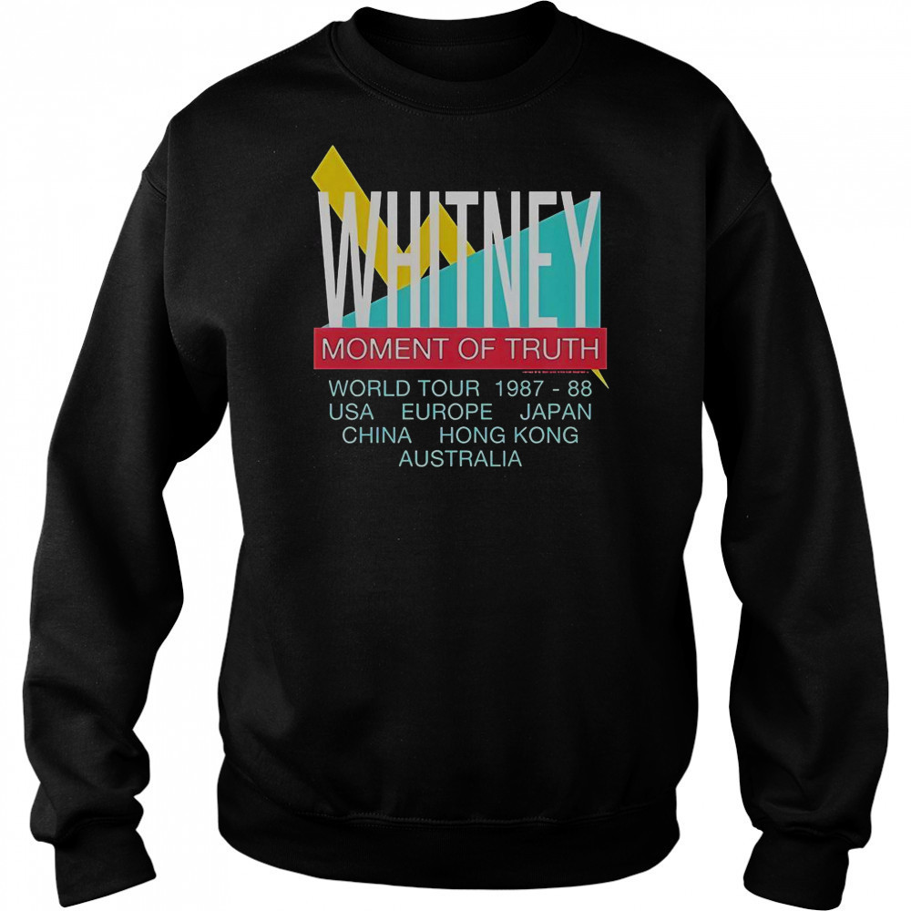 Whitney Houston Moment Of Truth World Tour 1987 88 T-Shirt Hoodie
