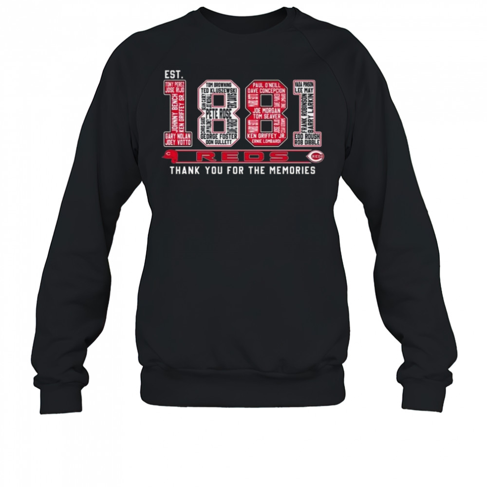 Cincinnati Reds Est 1881 Thank You For The Memories Shirt Sweatshirt