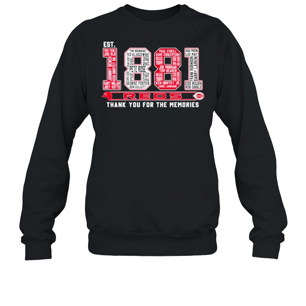 Cincinnati Reds Est 1881 Thank You For The Memories Unisex T-Shirt Sweatshirt
