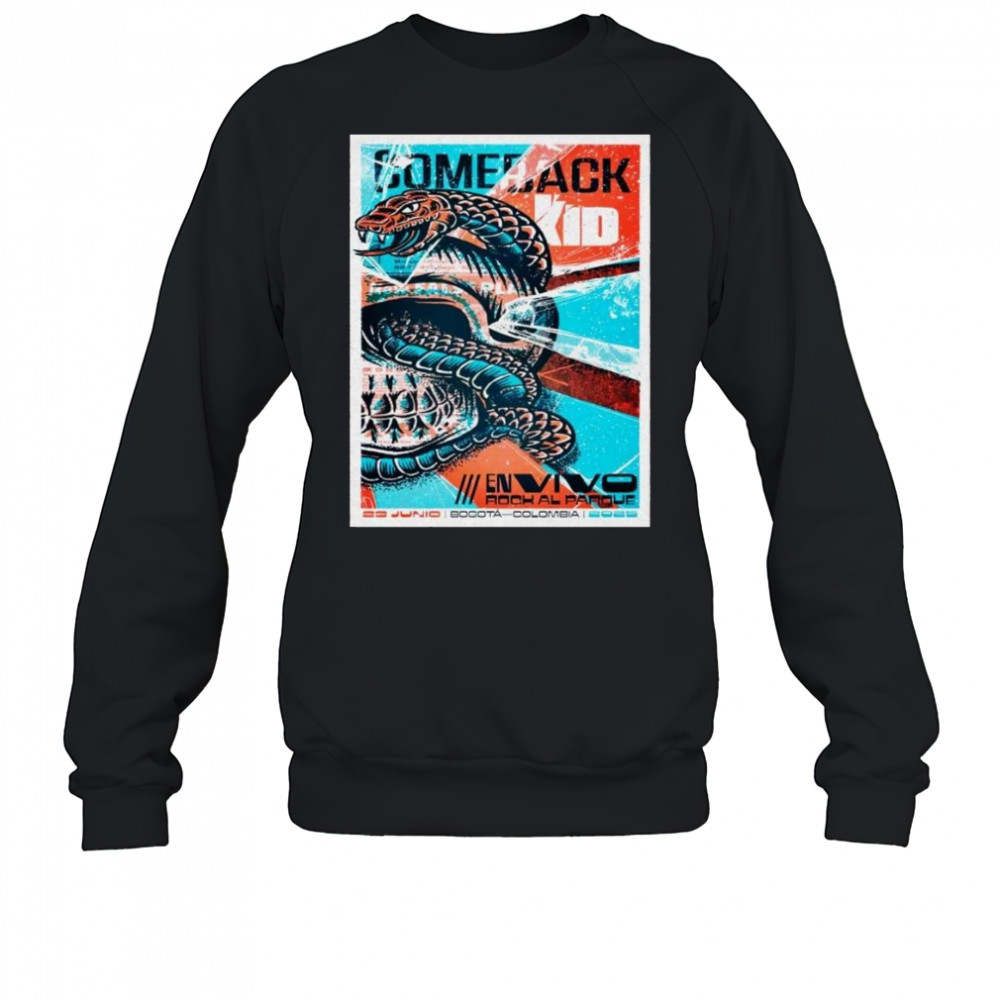 Comeback Kid June 23 2025 In Bogota Colombia Shirt Sweatshirt