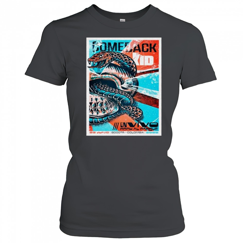 Comeback Kid June 23 2025 In Bogota Colombia Shirt Women's T-shirt