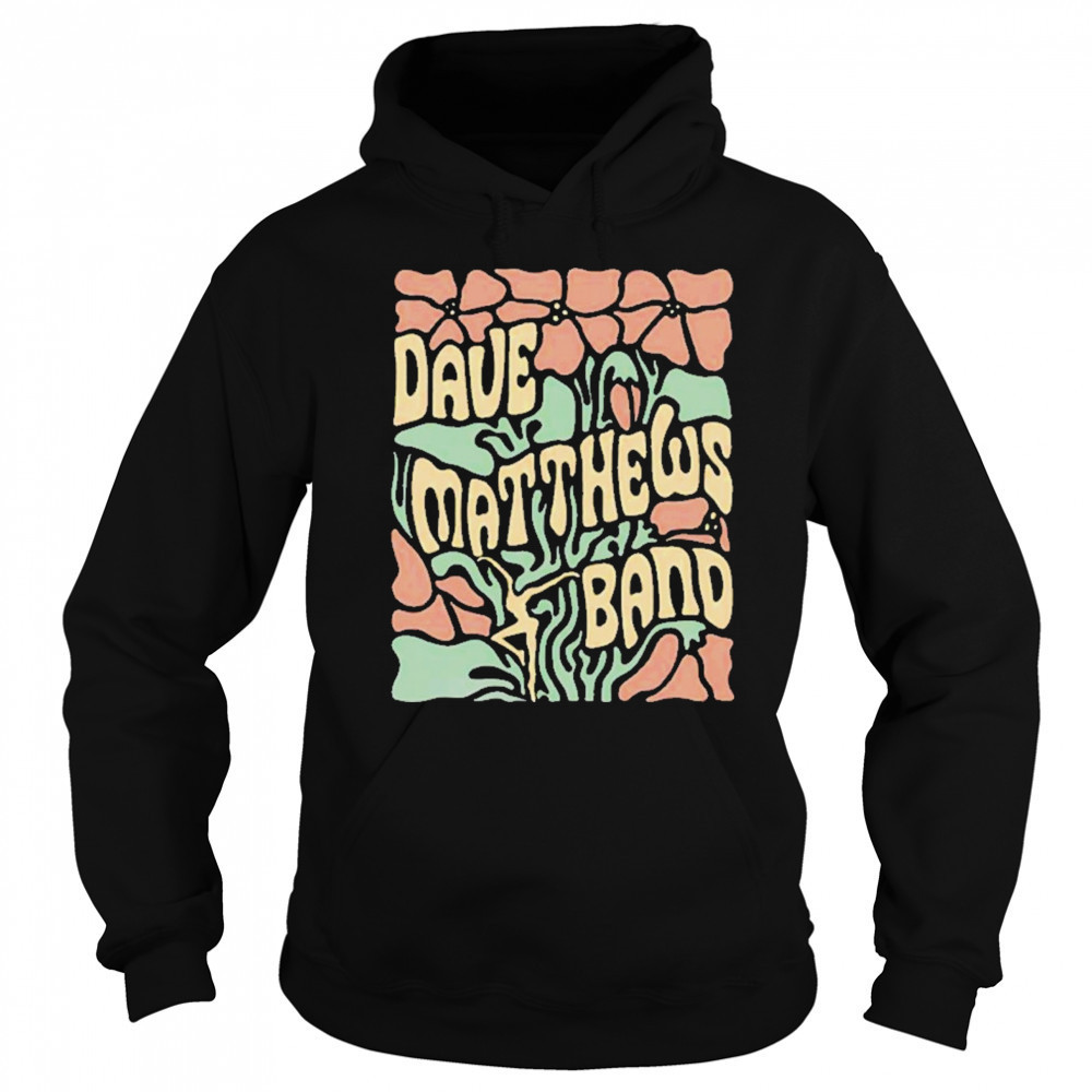 Dave Matthews Band Florals T-Shirt Sweatshirt
