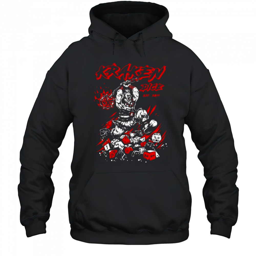 Dice Rage Kraken Dice Shirt Hoodie