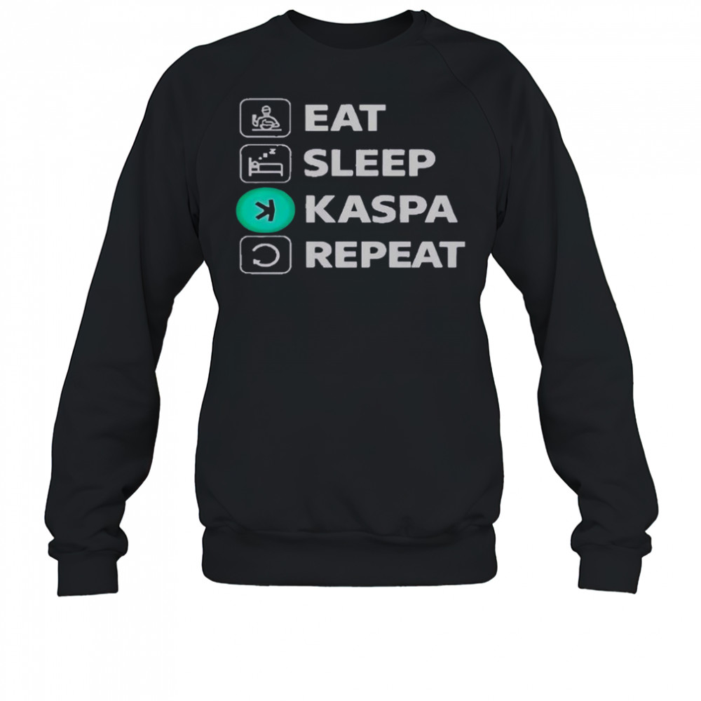 Eat Sleep Kaspa Repeat T-Shirt Sweatshirt