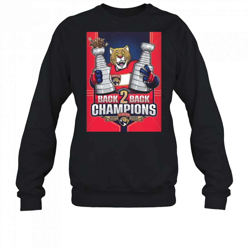 Florida Panthers Back To Back Stanley Cup 2025 Champions NHL The Cats Mascot Shirt Sweatshirt