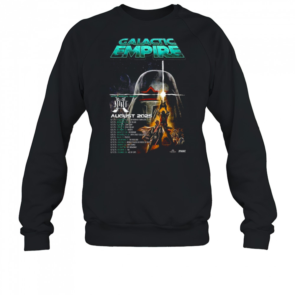 Galactic Empire August 2025 Tour Poster T-Shirt Sweatshirt