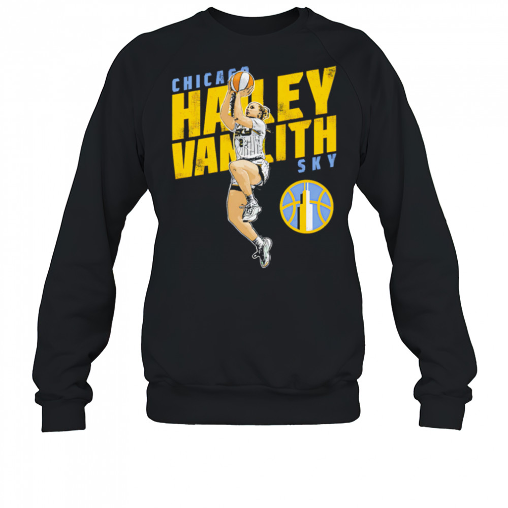 Hailey Van Lith Chicago Sky Slant shirt Sweatshirt