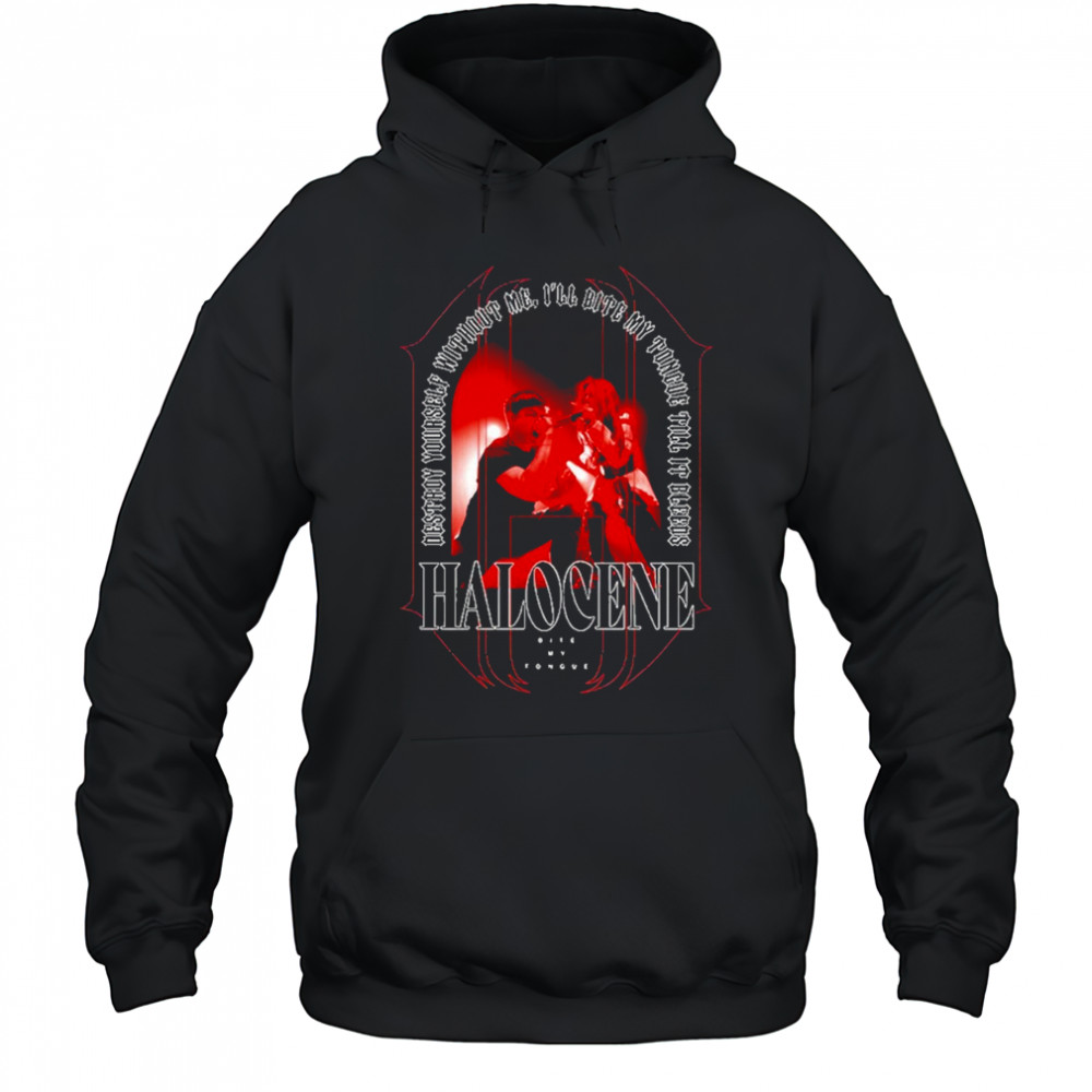 Halocene Bite My Tongue T-Shirt Hoodie