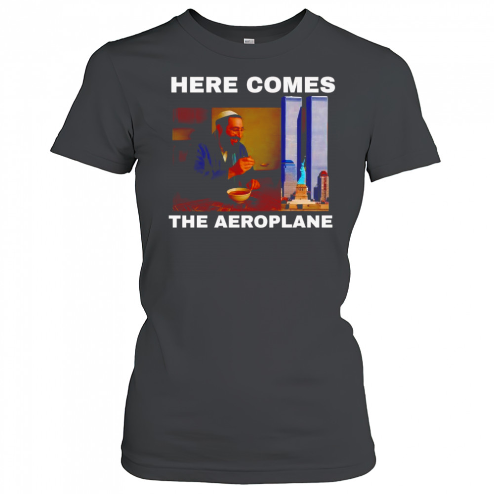 Here comes the aeroplane shirt Women's T-shirt
