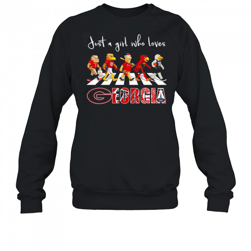 Just a girl who loves Georgia sports mascot shirt Sweatshirt