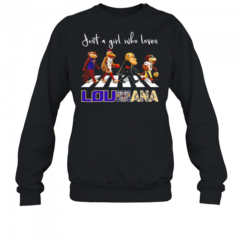 Just a girl who loves Louisiana sports mascot shirt Sweatshirt