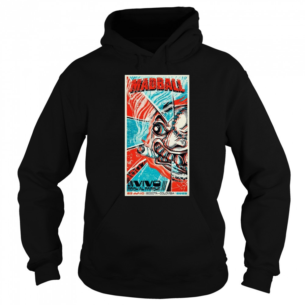 Madball NYHC June 23 2025 En Vivo Rock AL Parque In Bogota Colombia Poster T-Shirt Sweatshirt