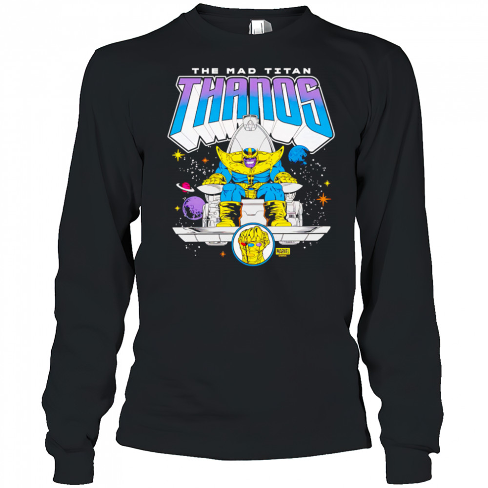 Marvel Thanos Mad Titan shirt Long Sleeved