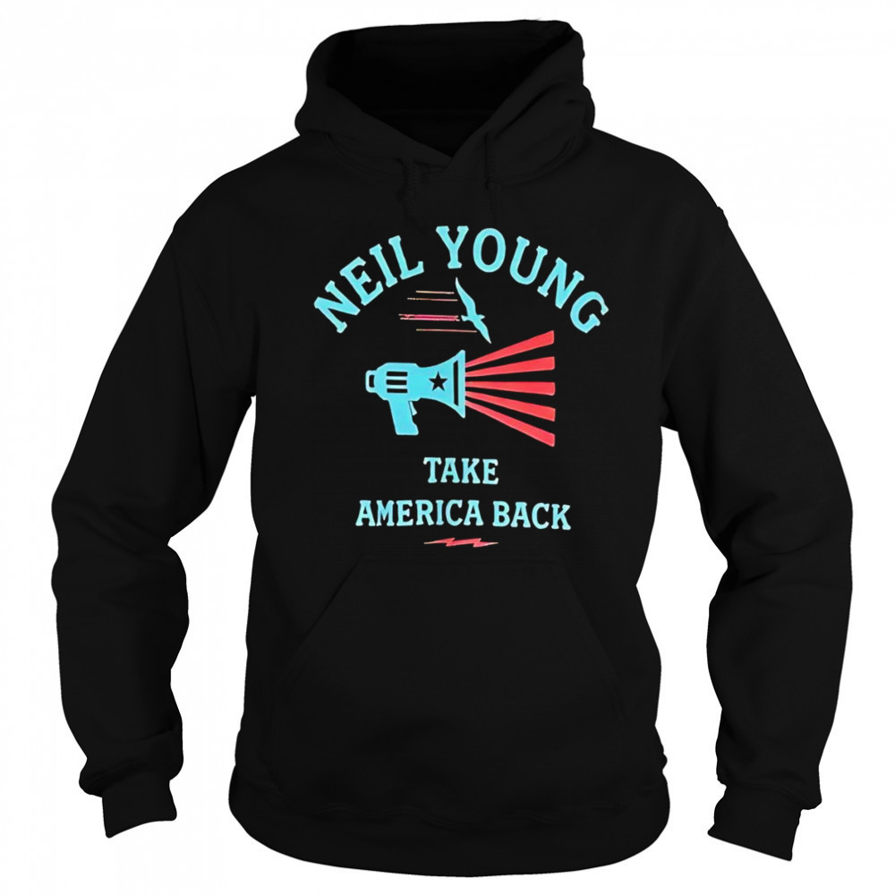 Neil Young take America back shirt Sweatshirt