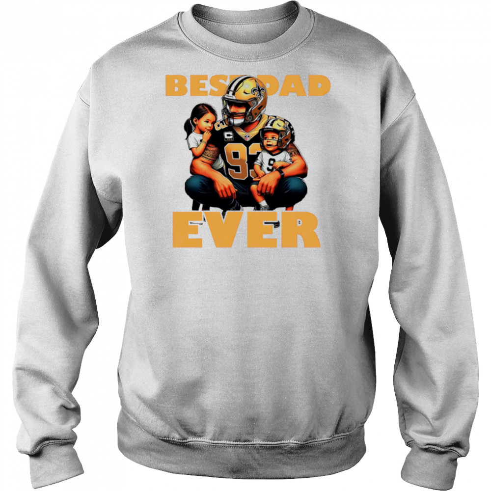 New Orleans Saints Best Dad Ever shirt Hoodie