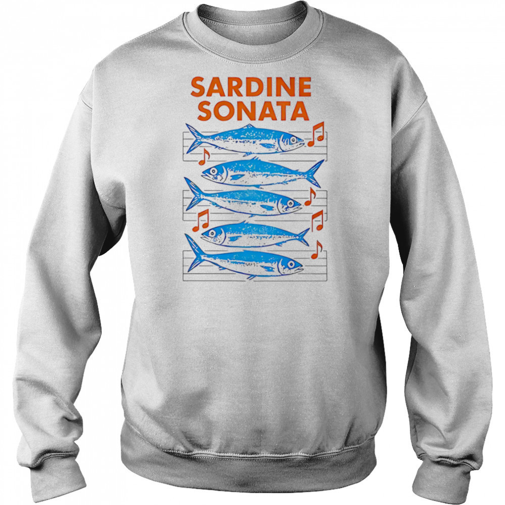 Sardine Sonata Fish shirt Hoodie