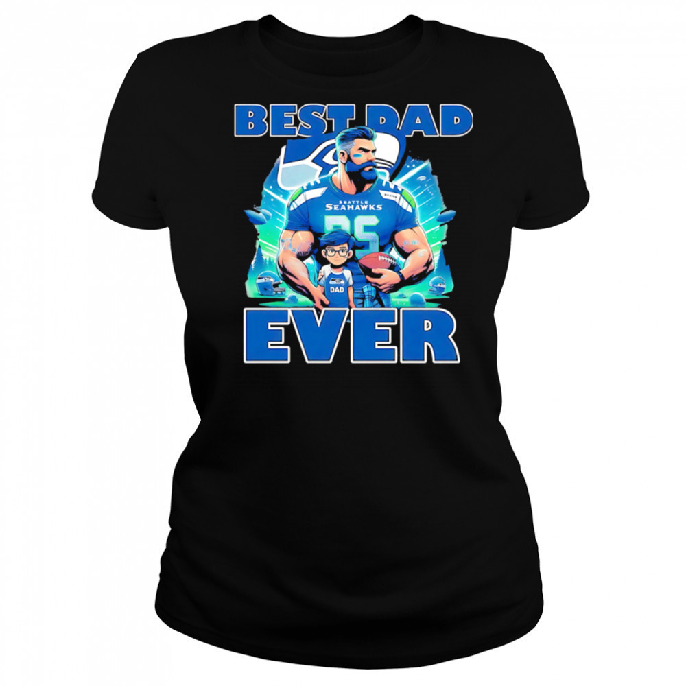 Seattle Seahawks Best Dad Ever shirt Women's T-shirt