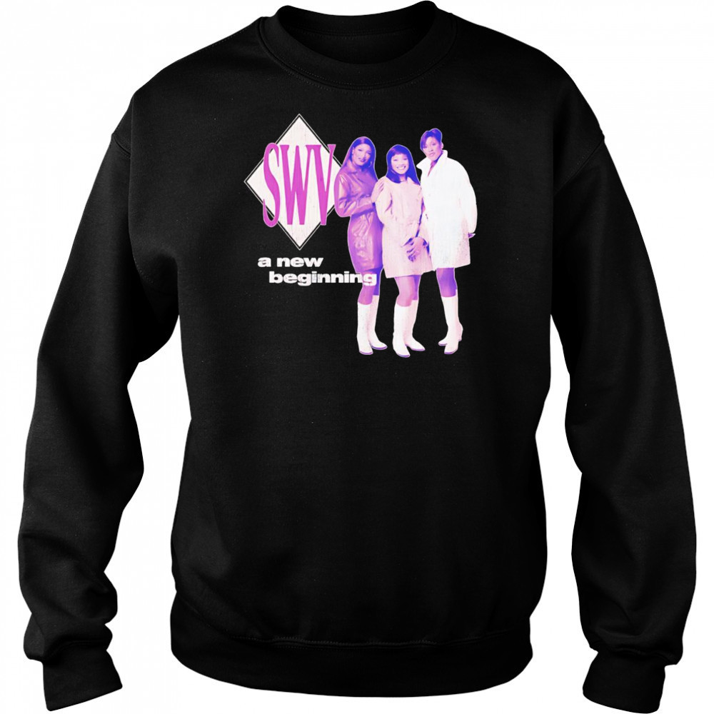 SWV a new beginning shirt Hoodie