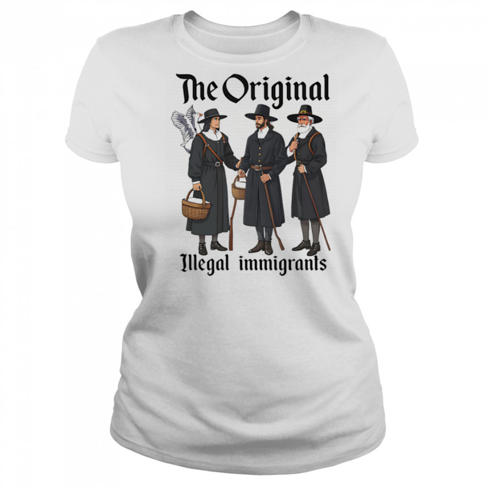 The Original Illegal Immigrants shirt Women's T-shirt