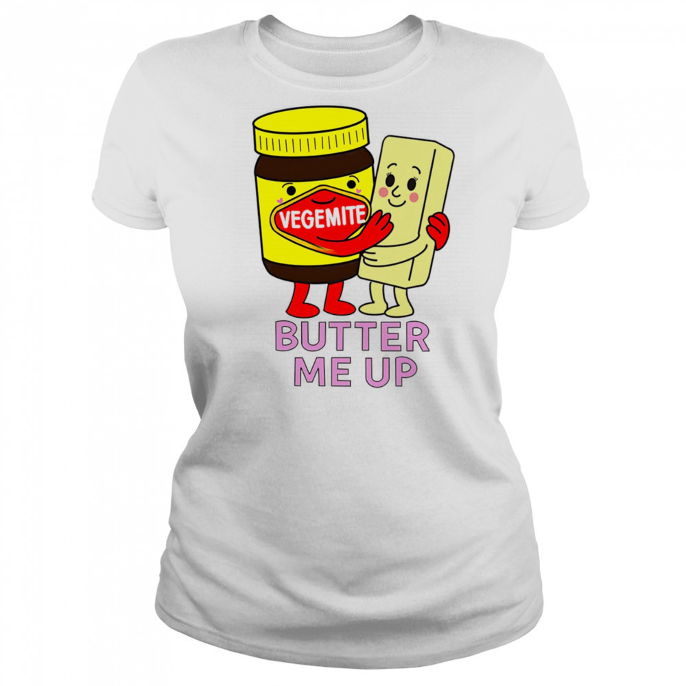 Vegemite butter me up shirt Women's T-shirt