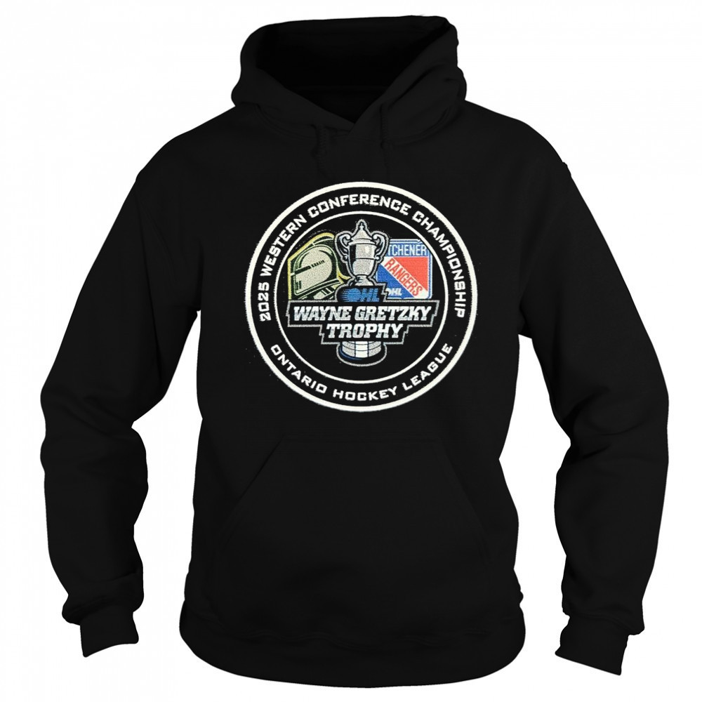 Wayne Gretzky Trophy 2025 Western Conference Final Ontario Hockey League Shirt Sweatshirt