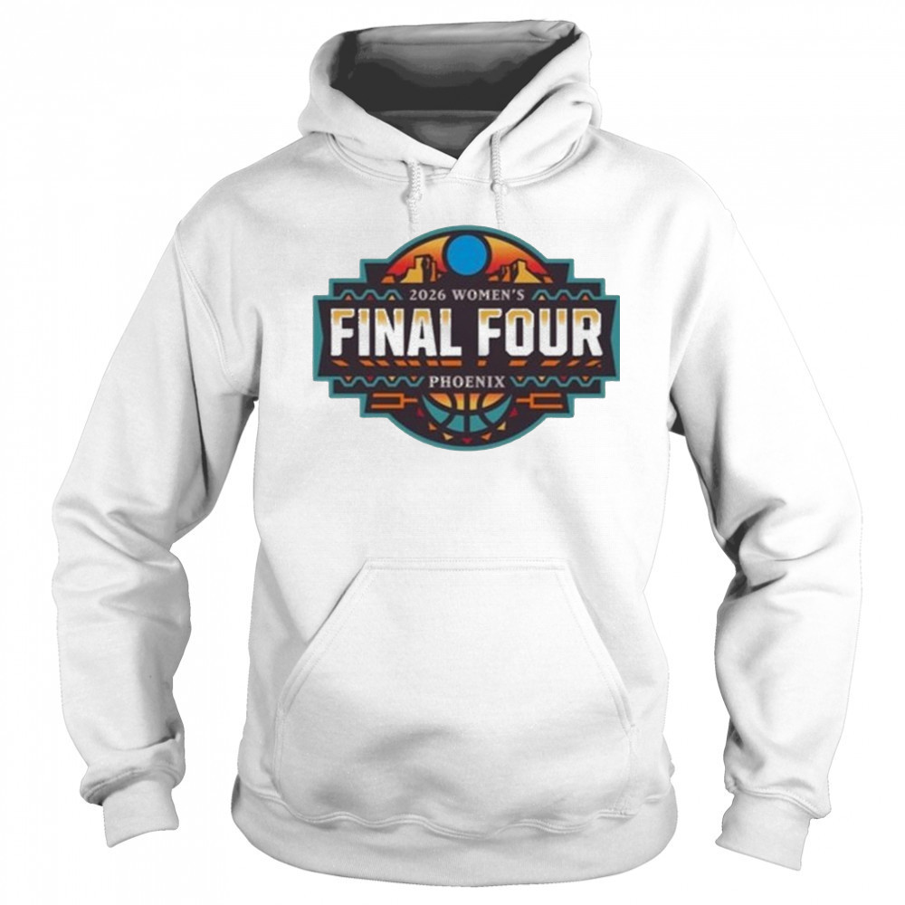 Women’s Final Four Logo Phoenix 2026 T-Shirt Sweatshirt