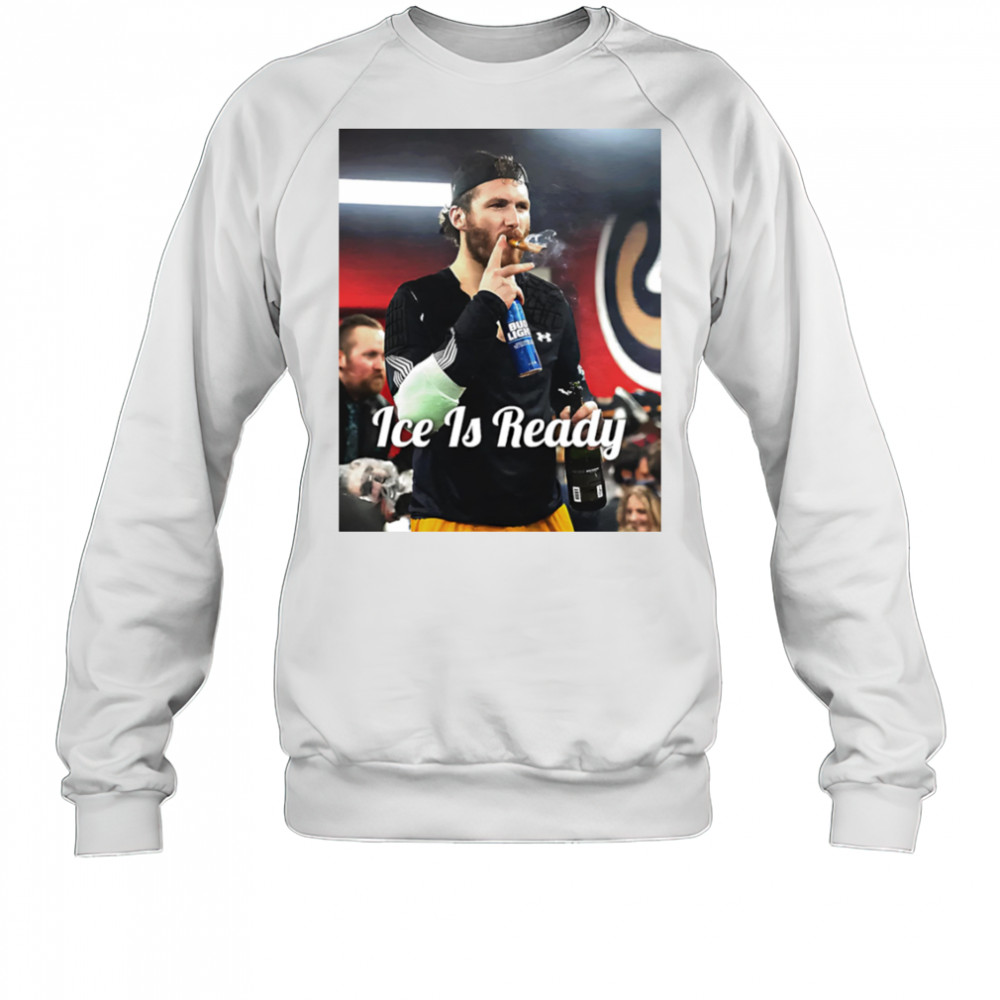 Cigar Ice Is Ready shirt Sweatshirt