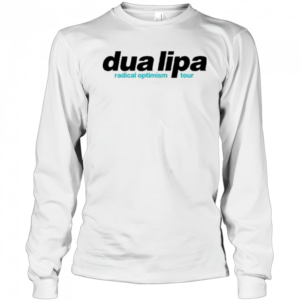 Dua Lipa Radical Optimism Tour 2025 Shirt Long Sleeved