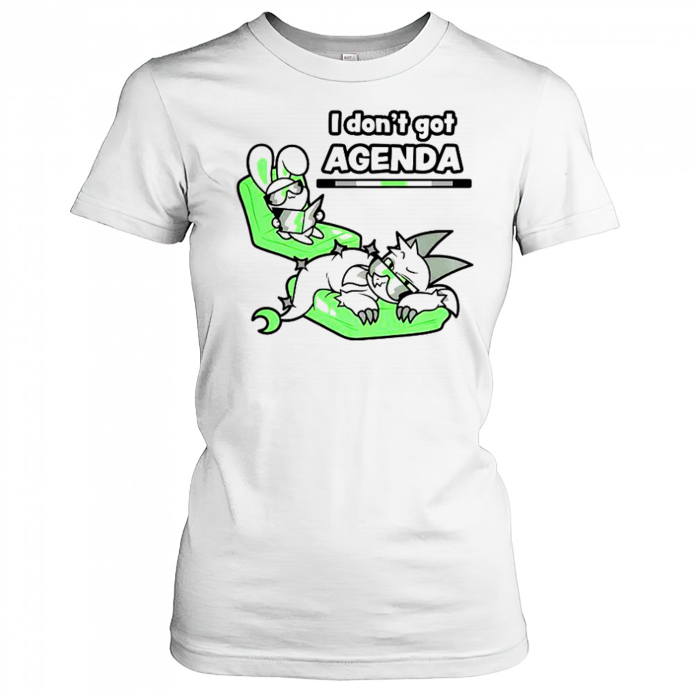 I Don’t Got Agenda Agender Agenda T-Shirt Women's T-shirt