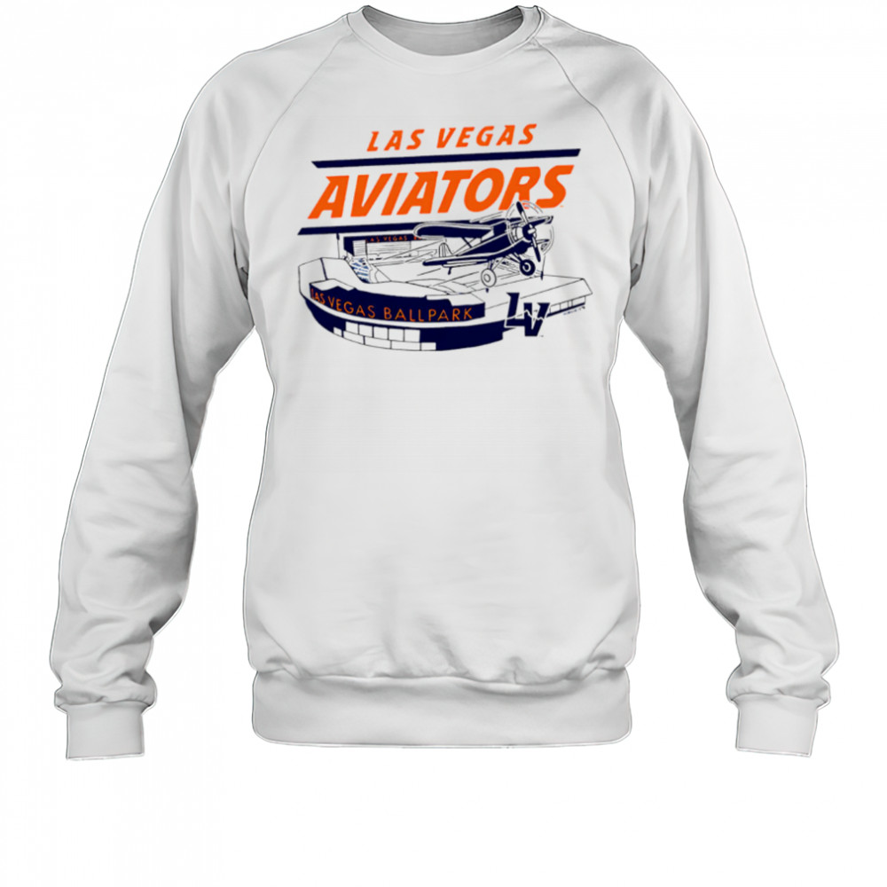Las Vegas Aviators Las Vegas Ballpark shirt Sweatshirt