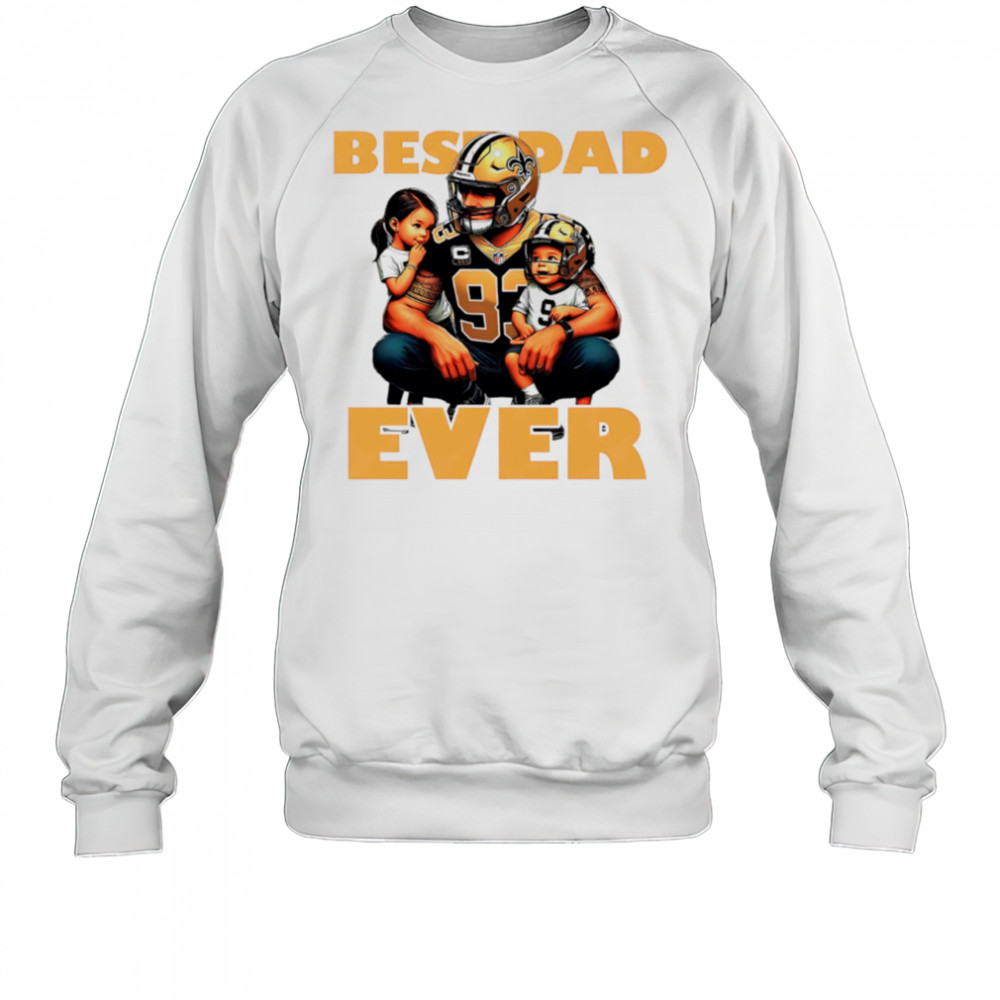 New Orleans Saints Best Dad Ever shirt Sweatshirt