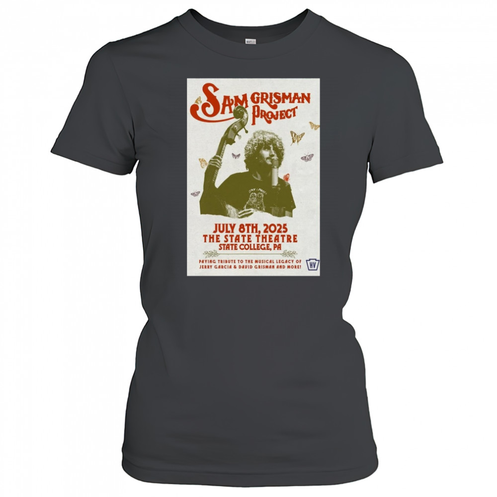 Sam grisman Project July 8 2025 The State Theatre State ColleGe Pa Poster T-Shirt Women's T-shirt