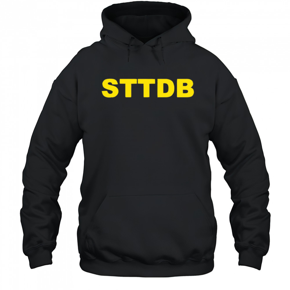 STTDB Premium shirt Hoodie