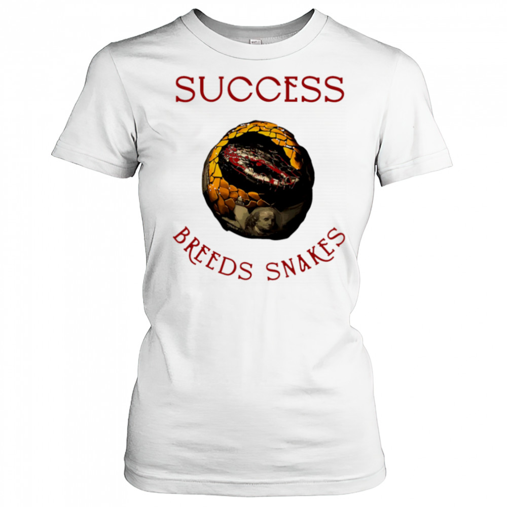 Success Breeds Snakes shirt Women's T-shirt
