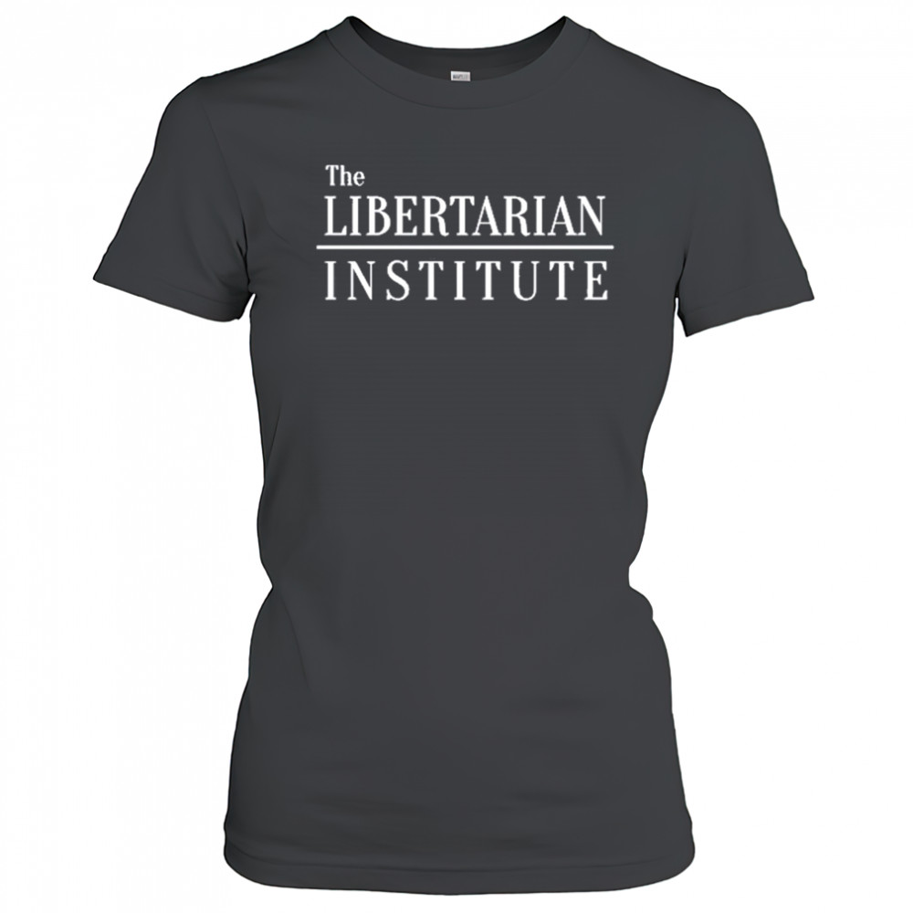 The Libertarian Institute T-Shirt Women's T-shirt